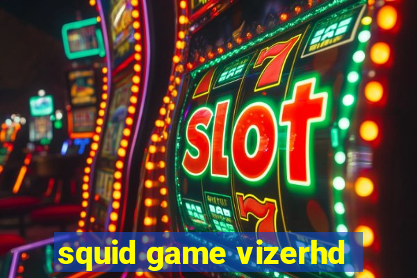 squid game vizerhd